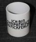 Preview: Weiße Tasse mit Spruch "ICH BIN SYMPATISCH DU FICKFEHLER"