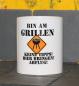 Preview: Weiße Tasse mit Spruch "BIN AM GRILLEN, KEINE TIPPS!, BIER BRINGEN!, ABFLUG"