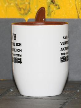 Weiße Tasse mit Spruch "KEIN V8!, VERSTEHE ICH, FINDE ICH TROTZDEM SCHEIßE"