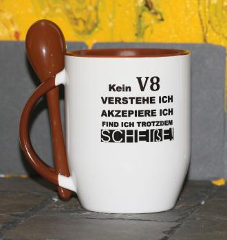 Weiße Tasse mit Spruch "KEIN V8!, VERSTEHE ICH, FINDE ICH TROTZDEM SCHEIßE"
