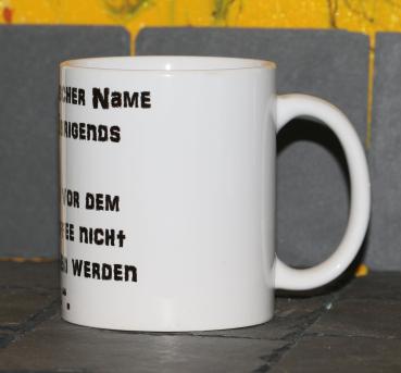 Weiße Tasse mit Spruch "MEIN INDIANISCHER NAME BEDEUTET"