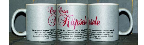 Weiße Tasse mit Spruch "ONSER KÄPSELE"