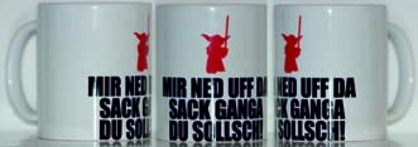 Weiße Tasse mit Spruch YODA" MIR NED UFF DA SACK GANGA DU SOLSCHT!"