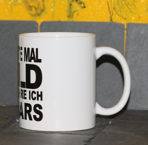 Weiße Tasse mit Spruch Weiße Tasse mit Spruch "ICH HATTE MAL GELD, JETZ FAHRE ICH US CARS"