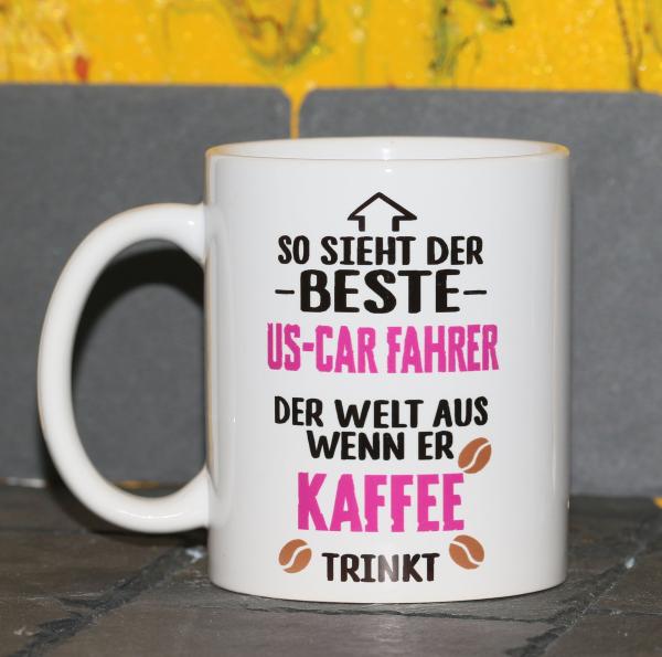Weiße Tasse mit Spruch "SO SIEHT DER BESTE US-CAR FAHRER DER WELT AUS"
