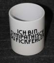 Weiße Tasse mit Spruch 