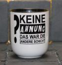 Weiße Tasse mit Spruch 